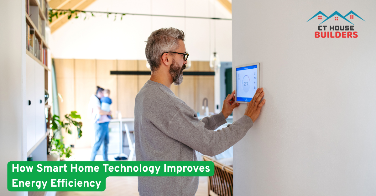 How Smart Home Technology Improves Energy Efficiency