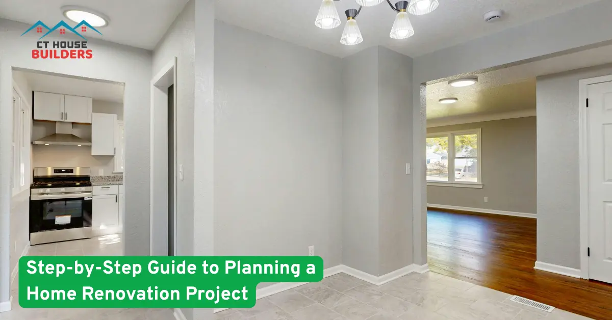 Guide to Planning a Home Renovation
