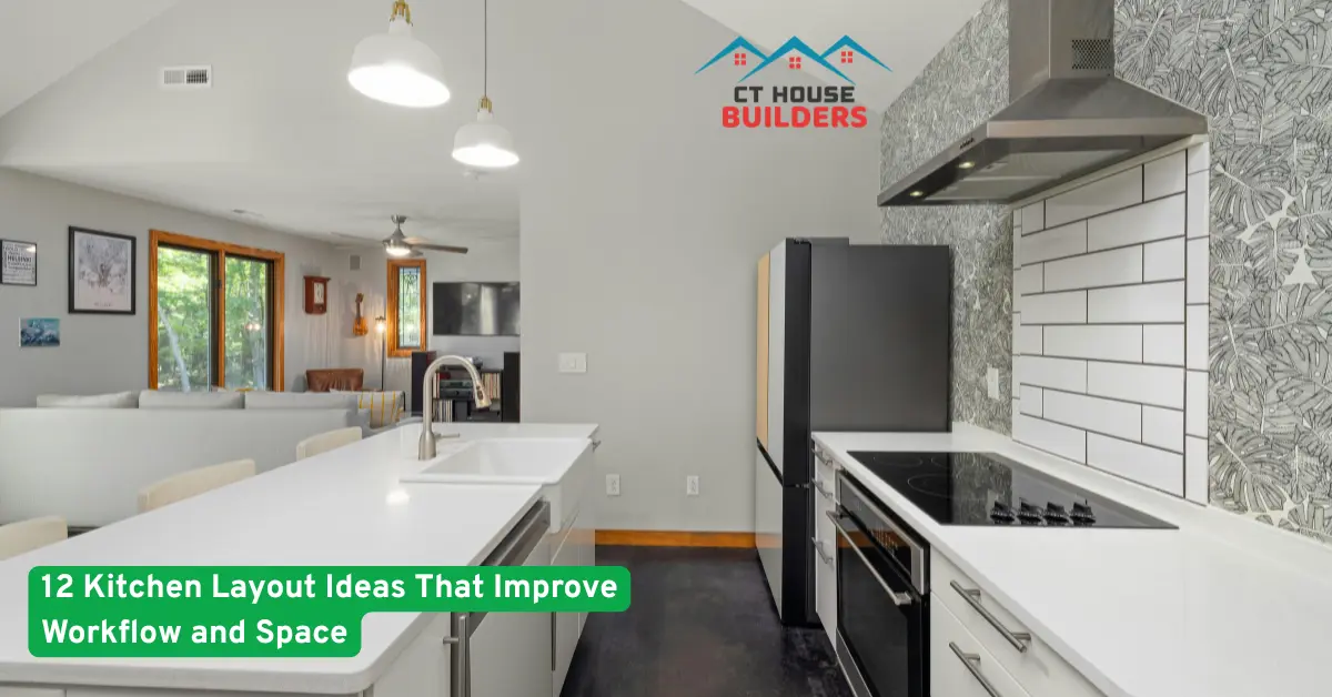 12 Kitchen Layout Ideas That Improve Workflow and Space